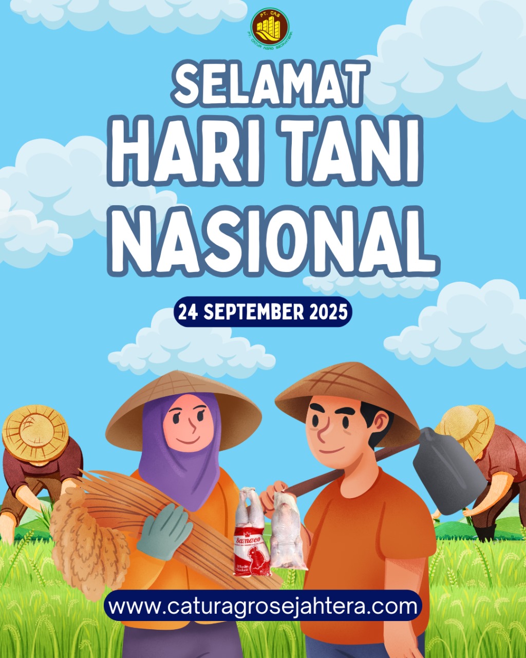 PT Catur Agro Sejahtera Mengucapkan Selamat Hari Tani Nasional